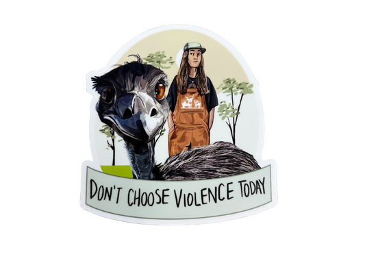 Don't Choose Violence Sticker