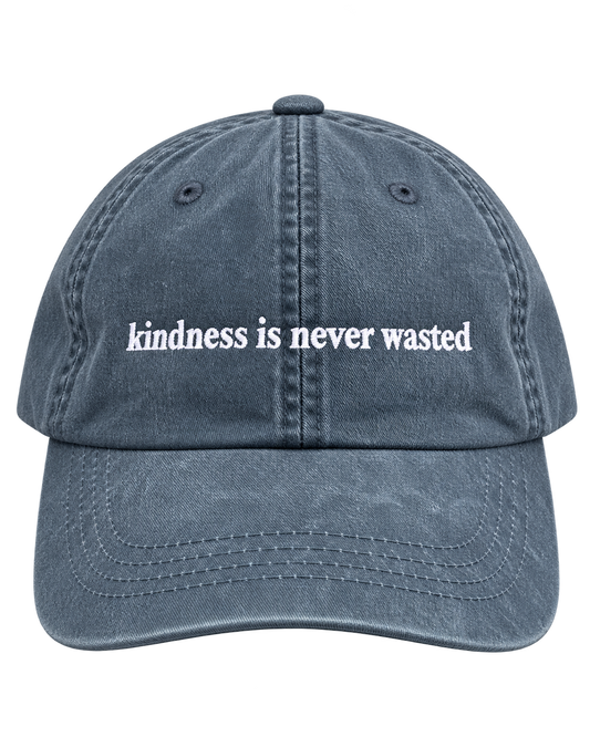 KBF "Kindness is never wasted" Hat