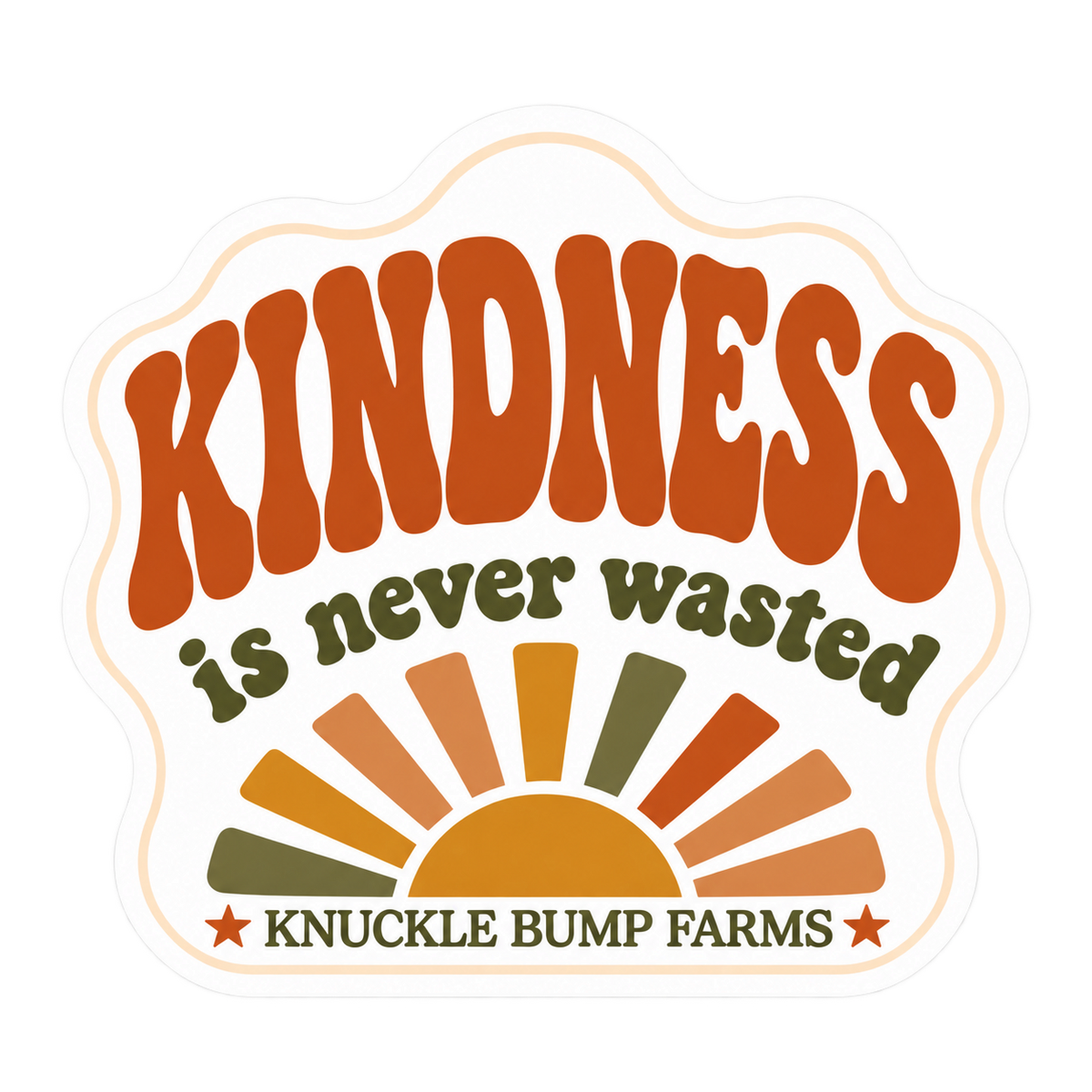 KBF "Kindness Is Never Wasted" Sticker